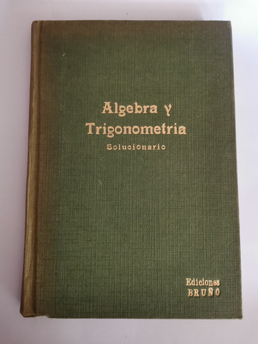 Álgebra Y Trigonometria Ii Tomos Por Bruño