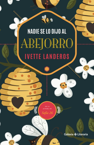 Libro: Nadie Se Lo Dijo Al Abejorro (spanish Edition)