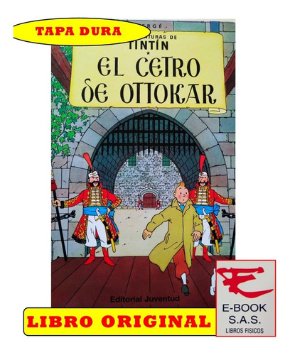 Tintín El Cetro De Ottokar( Solo Nuevos / Originales)