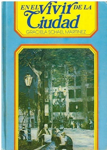 Libro En El Vivir De La Ciudad