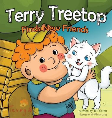 Libro Terry Treetop Finds New Friends - Tali Carmi
