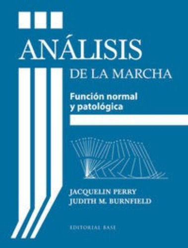 Analisis De La Marcha - Perry,jacquelin