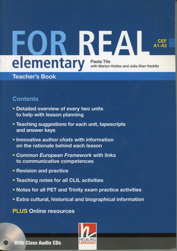 For Real Elementary - Tch's W/cd - Paola, Martyn Y Otros, de Tite Paola / Hobbs Martyn / Starr Keddle Julia. Editorial Helbling Languages, tapa blanda en inglés, 2010