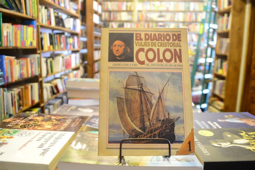 El Diario De Viajes De Cristobal Colón.