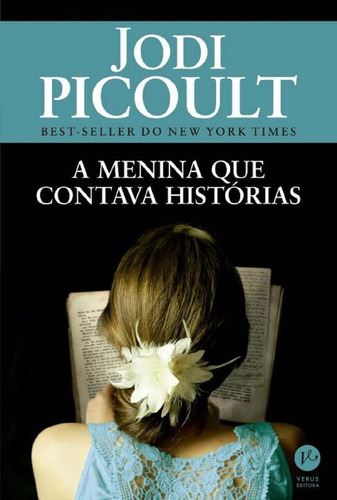 Libro Menina Que Contava Historias A De Picoult Jodi Verus