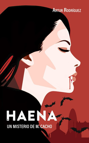 Libro: Haena (misterios De M. Cacho) (spanish Edition)