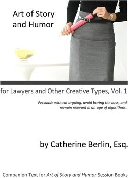 Libro Art Of Story And Humor, For Lawyers And Other Creat...