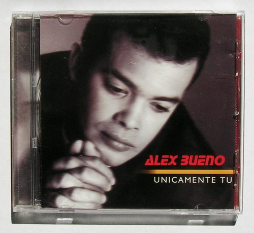 Alex Bueno Unicamente Tu Cd Mexicano 2001