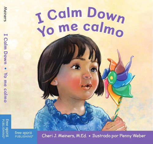 Libro: I Calm Down/yo Me Calmo: A Book About Working Through