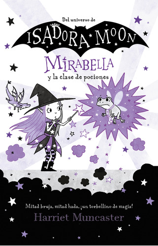 Mirabella Y La Clase De Pociones / Isadora Moon / Muncaster,