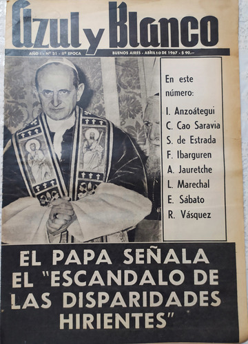 Revista Azul Y Blanco N°31 Sabato Ibarguren Jauretche 1967