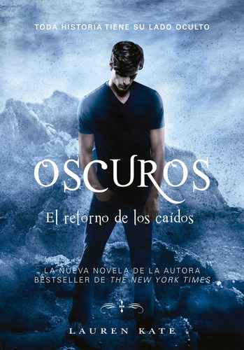 Oscuros. El Retorno De Los Caídos - Kate Lauren