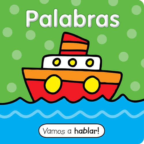 Libro: Vamos A Hablar: Palabras (spanish Edition) (letøs Get