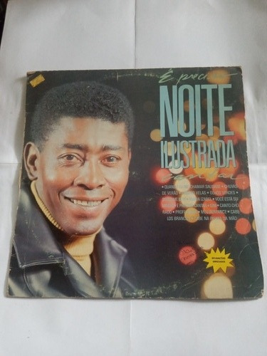 É Preciso Cantar - Noite Ilustrada
