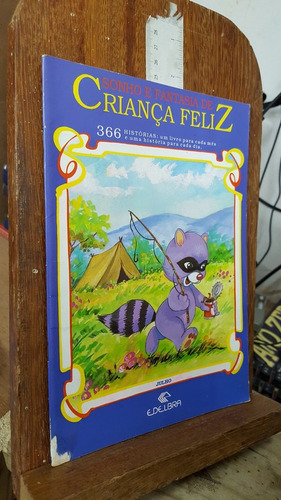 Livro Sonho E Fantasia De Criança Feliz - Julho -  Edelbra