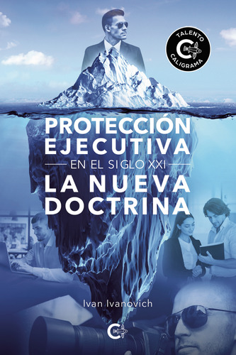 Protecci&#243;n Ejecutiva En El Siglo Xxi (libro Original)