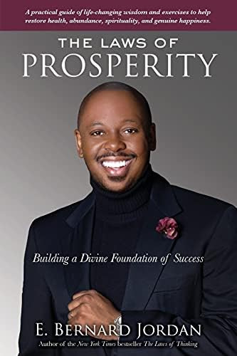 Libro: The Laws Of Prosperity: Building A Divine Foundation