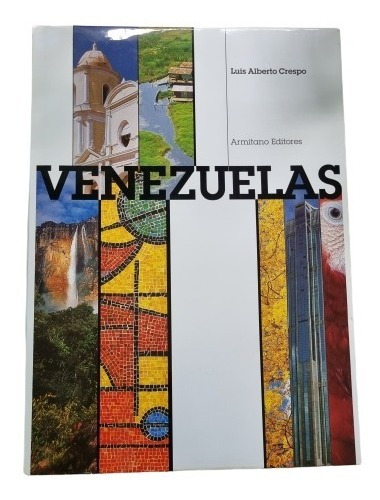 Venezuelas Libro De Luis Alberto Crespo. Sbna Grande Caracas