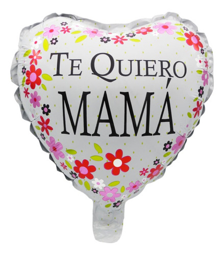 Corazon Metalizado 10 Te Quiero Mama X10 Unidades