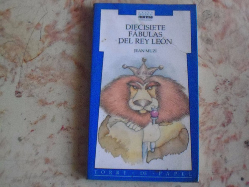 Libro Diecisiete Fabulas Del Rey Leon Jean Muzi