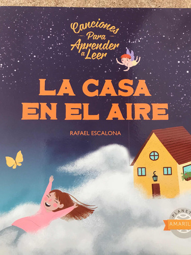 La Casa En El Aire. Canciones Para Aprender A Leer