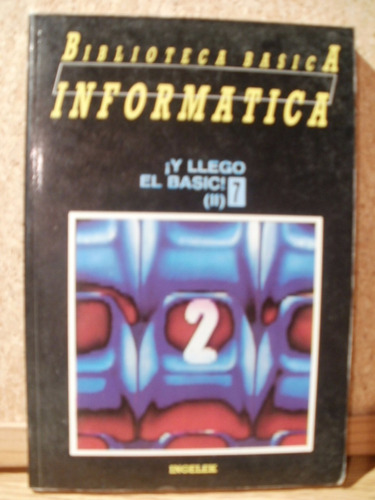 Biblioteca Básica Informática N°7 Programa Basic X Caballito