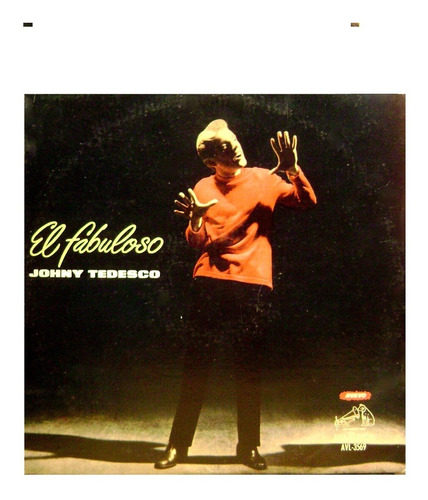 Johnny Tedesco El Fabuloso Vinilo Lp  Inhallable Joya 