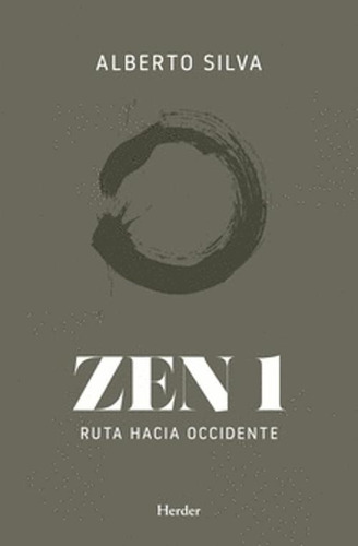 Libro Zen 1 Ruta Hacia Occidente