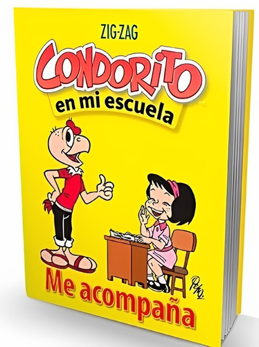 Condorito En Mi Escuela. Me Acompana. Editorial: