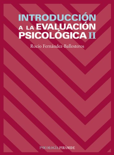 Libro Introducción A La Evaluación Psicológica Ii De Rocío F