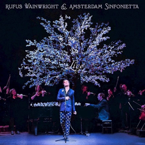 Rufus Wainwright And Amsterdam Sinfonetta - Wainwright Rufu