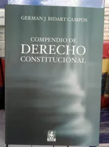 Comprar Bidart Campos \u002F Compendio De Derecho Constitucional (rúst.)