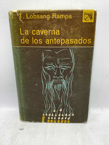 La Caverna De Los Antepasados - Lobsang Rampa - Libro -