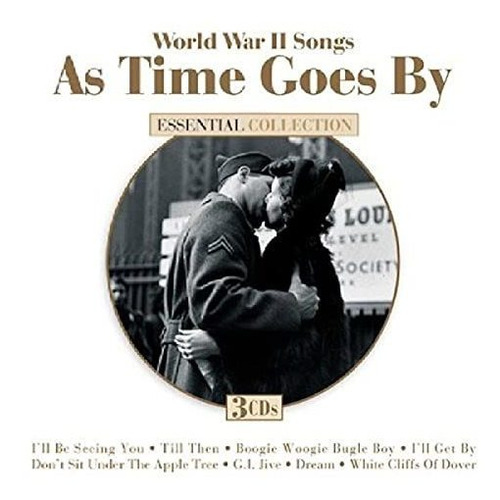 Cd World War Ii Songs As Time Goes By - Various Artists