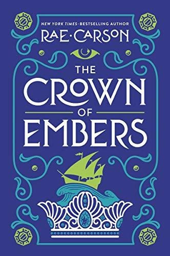 Book : The Crown Of Embers (girl Of Fire And Thorns, 2) -..