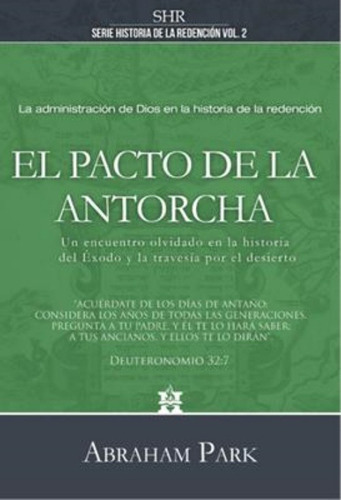 El Pacto De La Antorcha, De Abraham Park. Editorial Clc, Tapa Dura En Español, 2019