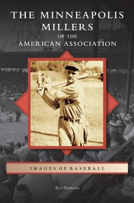Libro Minneapolis Millers Of The American Association - H...