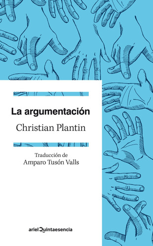 La Argumentación, Plantin, Ariel