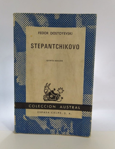 Libro Literatura Rusa / Stepantchikovo / Fedor Dostoyevski