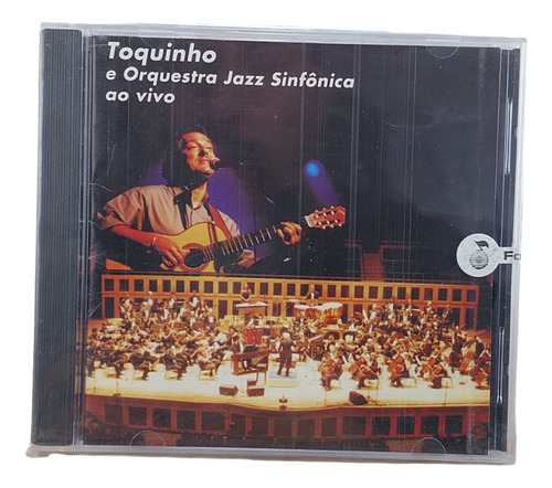 Toquinho & Orquestra Jazz Sinfônica - Ao Vivo 