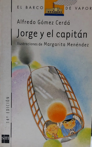 Jorge Y El Capitan 