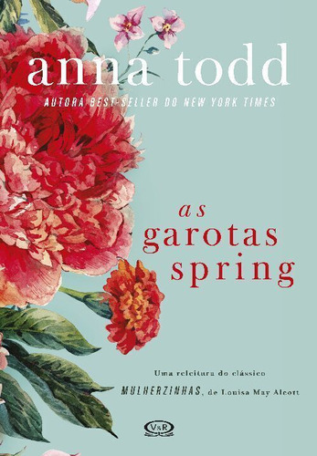 Libro Garotas Spring As De Todd Anna Vergara E Riba - Carap