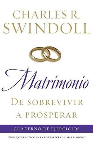 Libro : Matrimonio De Sobrevivir A Prosperar, Cuaderno De..