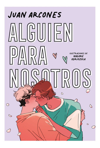 Alguien Para Nosotros, De Arcones,juan. Editorial Random Cómic, Tapa Blanda En Español