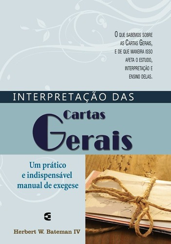 Interpretação Das Cartas Gerais - Herbert W. Bateman Iv