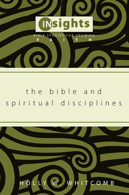 Libro The Bible And Spiritual Disciplines - Whitcomb, Hol...