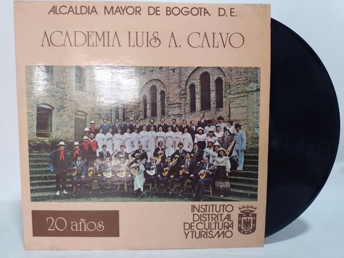 Disco Lp Academia Luis A Calvo / 20 Años