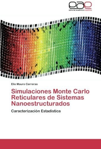 Libro Simulaciones Monte Carlo Reticulares De Sistemas Lcm10