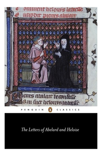 The Letters Of Abelard And Heloise - Peter Abelard. Eb01