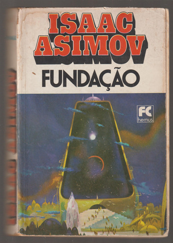 Fundação  Trilogia - De Asimov, Isaac, Editora Fc Hemus